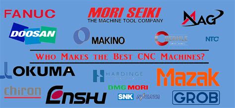 cnc machine name list|best cnc machine manufacturers.